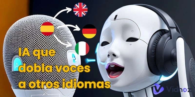 Mejores apps para doblar videos y voces con IA gratis en otros idomas