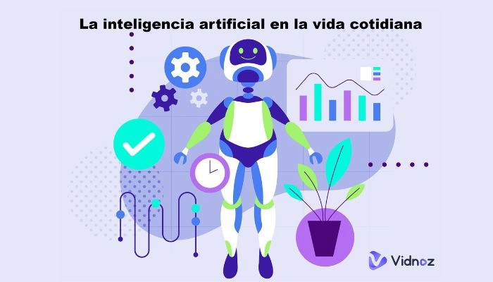 ¿Cómo afecta la inteligencia artificial en nuestra vida cotidiana?