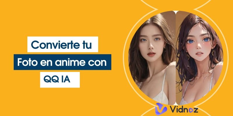 ¡Tu foto a anime en un instante y gratis! Con QQ IA Anime